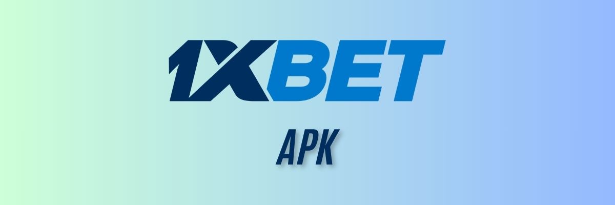 1xbet APK İndir